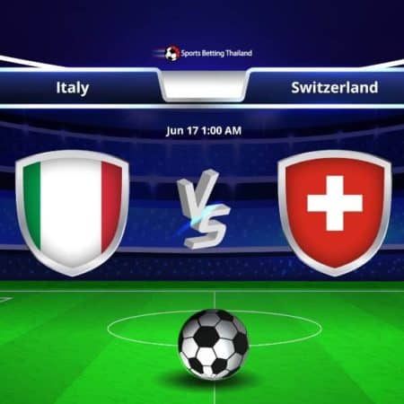 ยูโร 2020 : พรีวิวเกมระหว่าง อิตาลี VS สวิสเซอร์แลนด์  และทายผลการแข่งขัน