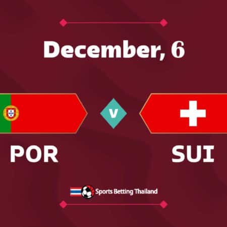 ฟุตบอลโลก 2022 : โปรตุเกส vs สวิสเซอร์แลนด์