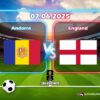 พรีวิว ทีมชาติอันดอร์รา vs ทีมชาติอังกฤษ
