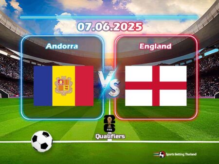 พรีวิว ทีมชาติอันดอร์รา vs ทีมชาติอังกฤษ